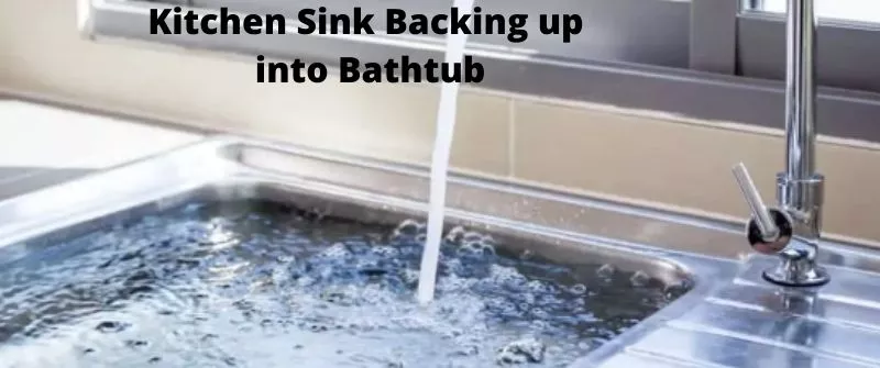 water backing up in kitchen sink